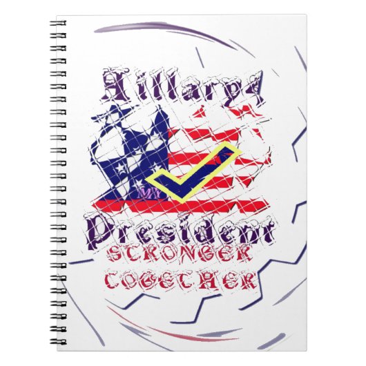 私の主宰と一緒に強いヒラリーUSAに投票 ノートブック (正面)