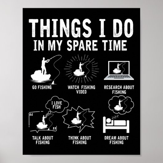 私の予備の時間で行うこと魚釣りロッドおもしろいFis ポスター (正面)