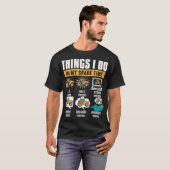 私の予備タイムトラクターで行う事を直すおもしろい Tシャツ (正面フル)