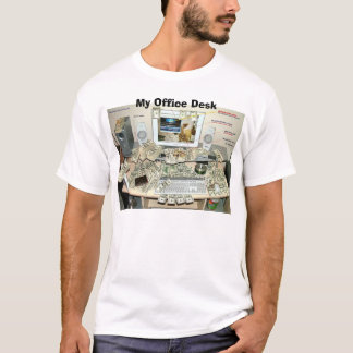 私の事務机、私の事務机 Tシャツ