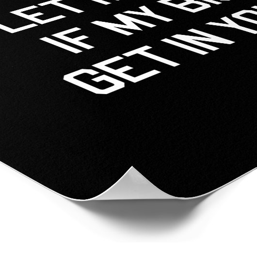 私の二頭筋もしが邪魔になるのを知らせてくれ ポスター (角)