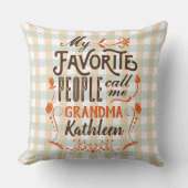 私の人々お気に入りのは私をおばあちゃんタイポグラフィアートと呼ぶ クッション (正面)