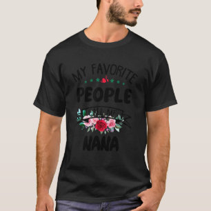 私の人々お気に入りのは私をナナフラワーと呼ぶ Tシャツ