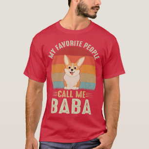 私の人々お気に入りのは私をバババカワイコルギロと呼ぶ Tシャツ