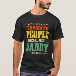 私の人々お気に入りのは私をパパヴィンテージファースと呼ぶ Tシャツ