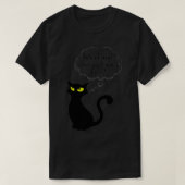 私の人生で何をしているか大人の猫ユーモア猫 Tシャツ (デザイン正面)