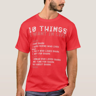 私の人生で欲しいもの10サメ愛好家メンズプル Tシャツ
