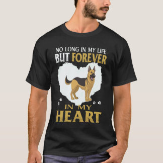 私の人生にはもういませんが、心の中では永遠にいる7匹のジャーマン Tシャツ