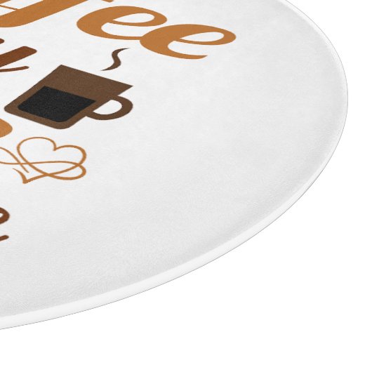 私の人生にコーヒーがないと人生に意味がない カッティングボード (角)