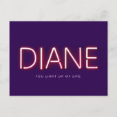 私の人生のネオンの光を照らすダイアン。 ポストカード (正面)