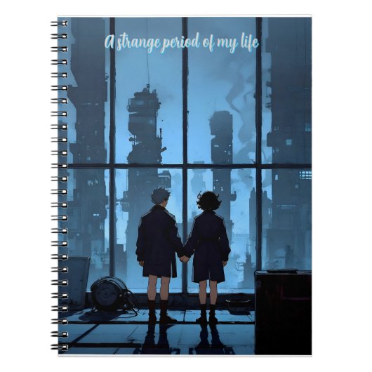 「私の人生の奇妙な時代」 ノートブック (正面)