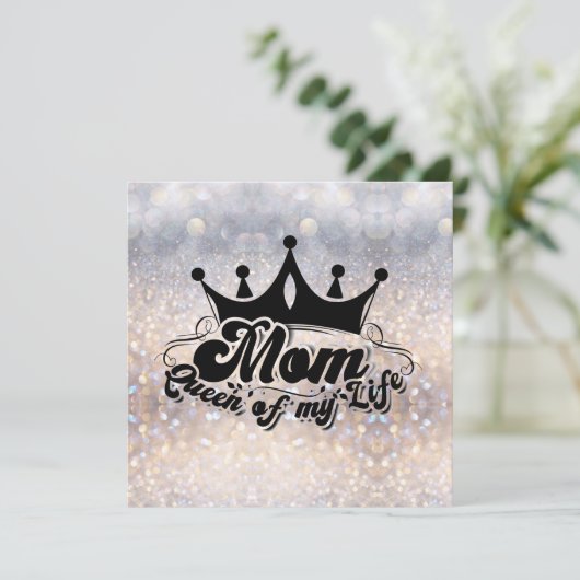 私の人生の女王 ママ きらきら母の日のカード カード (スタンド正面)