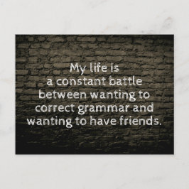 私の人生はユーモアと皮肉の絶えない攻防戦だ ポストカード