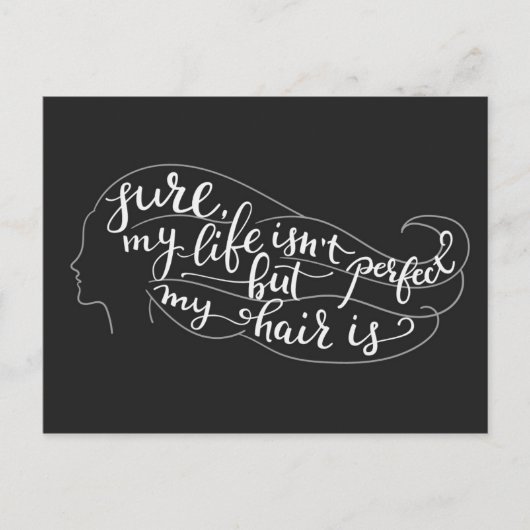 私の人生は完璧ではなく、髪は ポストカード (正面)