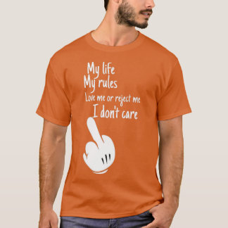 私の人生は私のルール1 Tシャツ