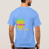 私の人生、私のルール、私の決断 Tシャツ (裏面)