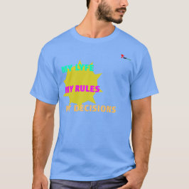 "私の人生 私のルール" Tシャツ | エンパワーメントスローガン