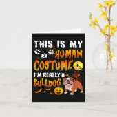 私の人間の衣装は本当にブルドッグのハロウィーンだ カード (黄色い花)