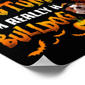 私の人間の衣装は本当にブルドッグのハロウィーンだ ポスター (角)