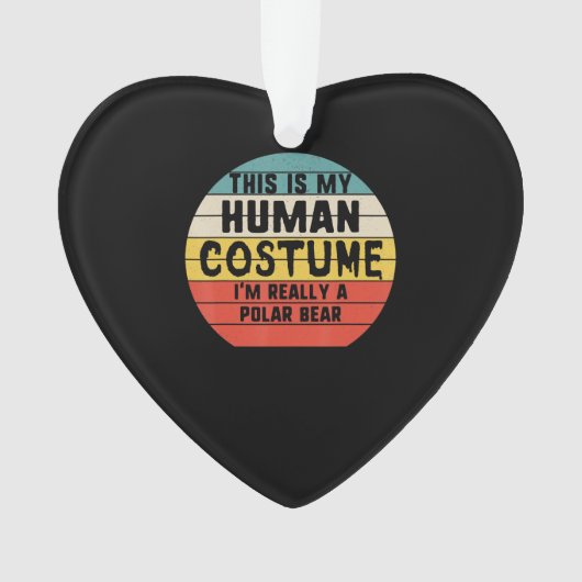 私の人間の衣装は本当に極熊のハロウィーンだ オーナメント (正面)