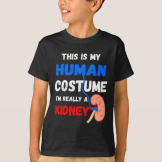 私の人間の衣装は本当に腎臓病Paだ Tシャツ