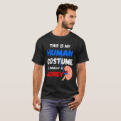 私の人間の衣装は本当に腎臓病Paだ Tシャツ (正面フル)