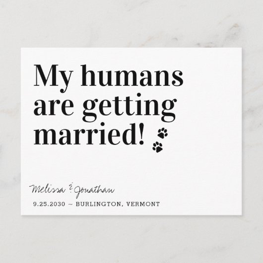 私の人間はデートを除いて結婚している犬を得ている 案内ポストカード (正面)