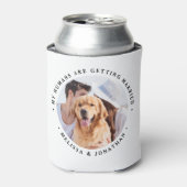 私の人間は結婚しているカスタム犬の写真 缶クーラー (缶正面)