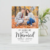 私の人間は結婚している犬の写真結婚の セーブザデート (スタンド正面)