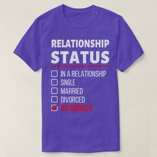 私の人間関係状態はエアロビクスおもしろいことわざ Tシャツ (デザイン正面)