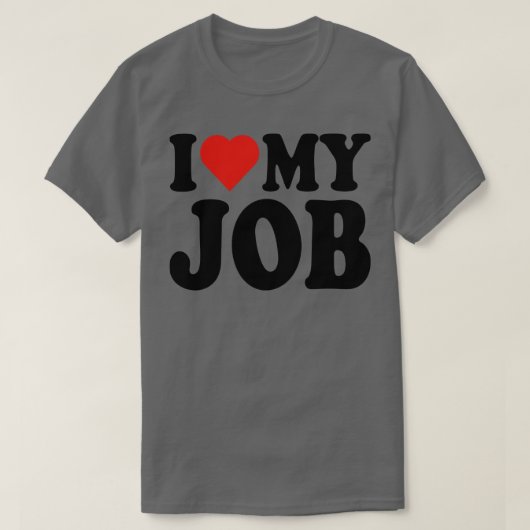 私の仕事が大好きおもしろい赤いハートの仕事が大好きハート Tシャツ (デザイン正面)