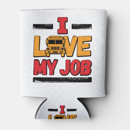 私の仕事が大好きなスクールバスドライバー 缶クーラー (正面)