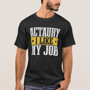 私の仕事が好きな保険 Tシャツ