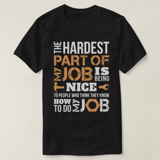 私の仕事で一番大変なこと 自動車整備士 修理 Tシャツ (デザイン正面)