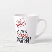 私の仕事はトップ秘密である – ユーモアおもしろいオフィス カフェラテマグ (右)