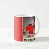 私の仕事はピクニックだ コーヒーマグカップ (正面右)