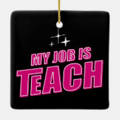 私の仕事は教えること、面白いピンクのレトロな女性教師 セラミックオーナメント (裏面)