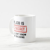 私の仕事は極秘だ コーヒーマグカップ (正面左)