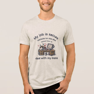 私の仕事は無茶な机のおかげで守られている 笑 オフィス面白グッズ トライブレンドTシャツ