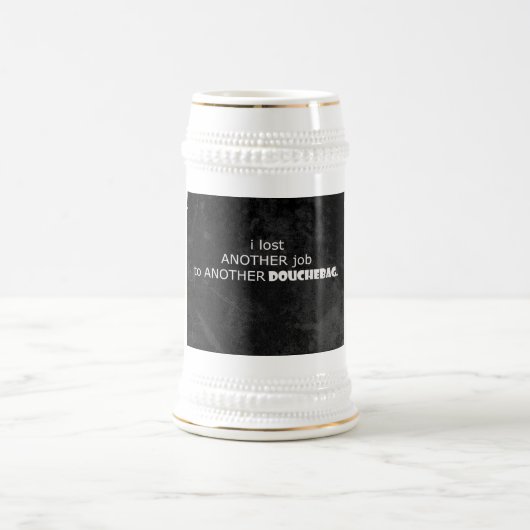 私の仕事を失った ビールジョッキ (中央)