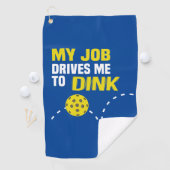 "私の仕事Dink"はPickleballタオルに私を運転します ゴルフタオル (インサイチュ)