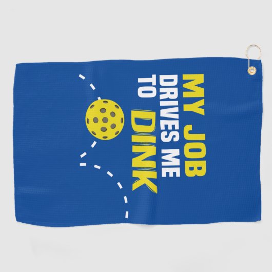 "私の仕事Dink"はPickleballタオルに私を運転します ゴルフタオル (横)