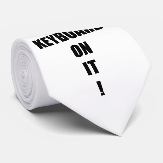 私の他のタイのキーボーおもしろいドのユーモアのモットー ネクタイ (ロール)