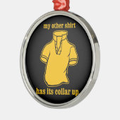 私の他のワイシャツはつば現れたつばを備えています メタルオーナメント (左)