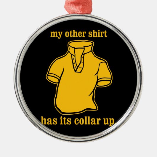 私の他のワイシャツはつば現れたつばを備えています メタルオーナメント (正面)