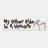 私の他の乗車はユニコーンのバンパーステッカーです バンパーステッカー (正面)