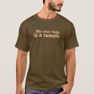 私の他の体は寺院です Tシャツ