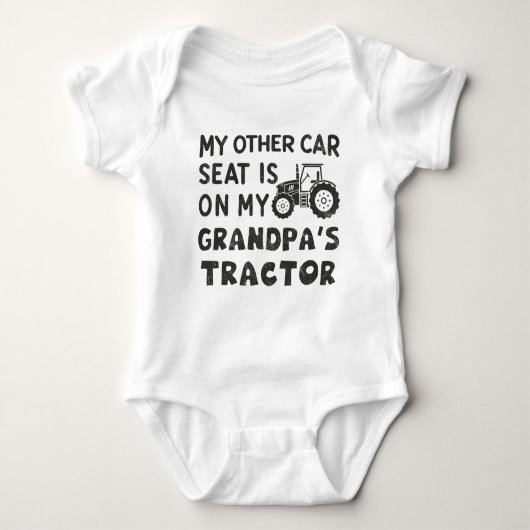 私の他の車の座席は私のおじいちゃんのトラクターにある ベビーボディスーツ (正面)
