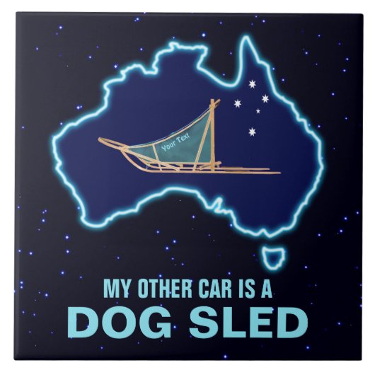 私の他の車は犬ぞり – オーストラリア タイル (正面)