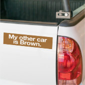 私の他の車は茶色だ バンパーステッカー (トラック上)